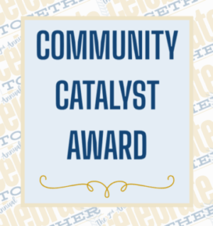Community Catalyst Award